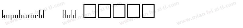 kopubworld Bold字体转换
